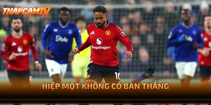 Hiệp Một Không Có Bàn Thắng